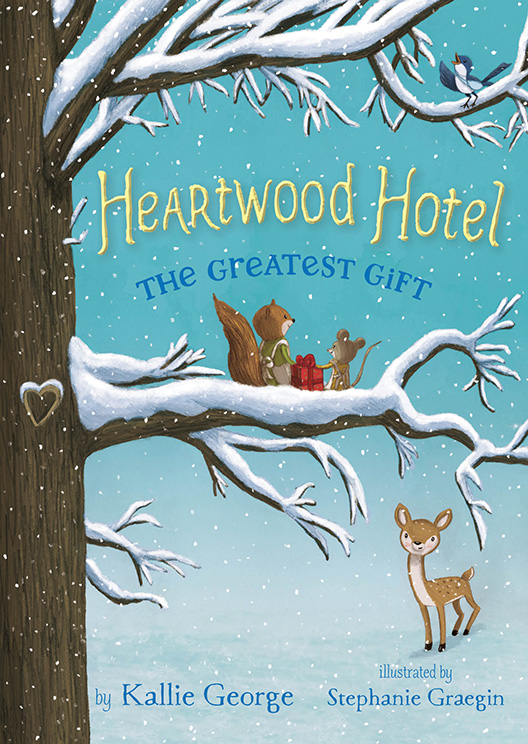 Heartwood Hotel: The Greatest Gift