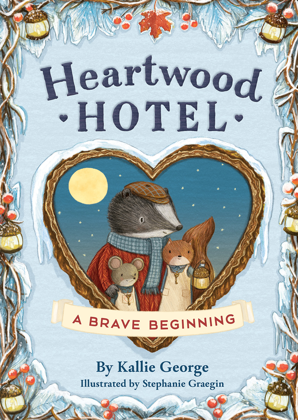 Heartwood Hotel: Brave Beginning